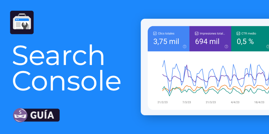 Domina Google Search Console   Guía completa para principiantes   NinjaSEO featured